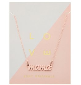 Foxy Originals Mama Necklace Rose Gold