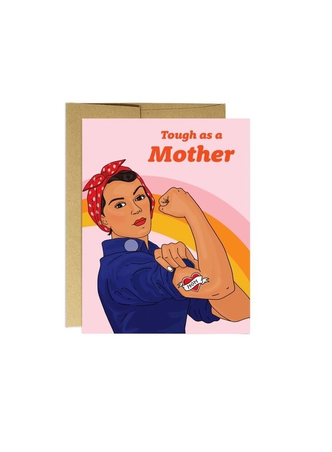 Tough as a Mother Card