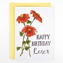 Happy Birthday Loser Card