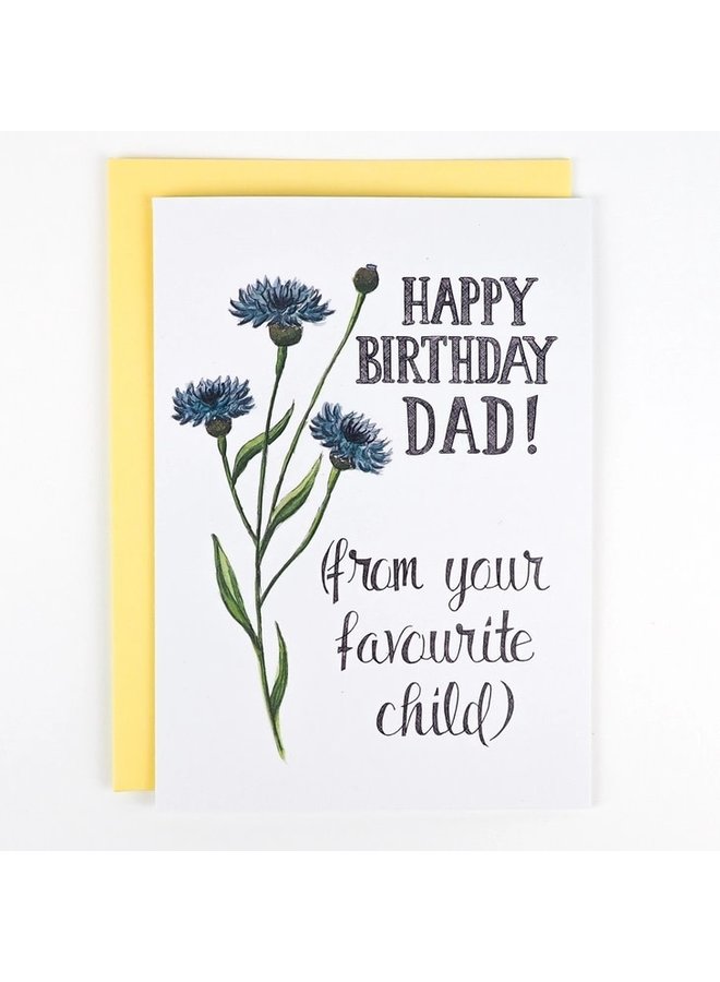 Happy Birthday Dad! (Favorite Child) Card