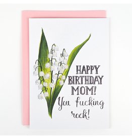 Naughty Florals Happy Birthday Mom You Fucking Rock Card