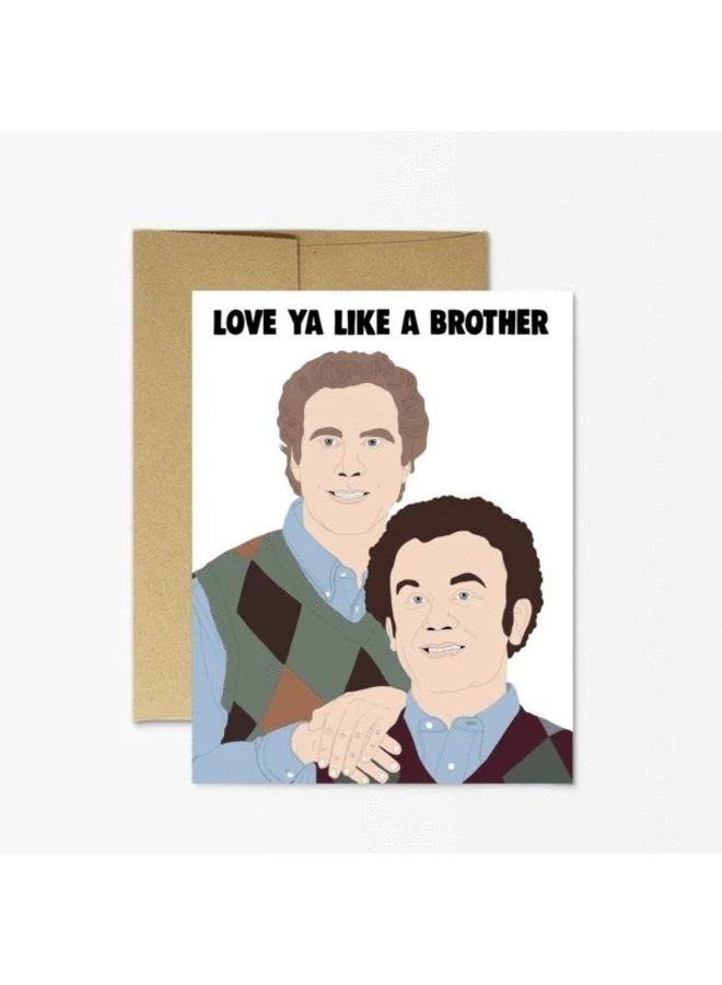 Like a Brother Card