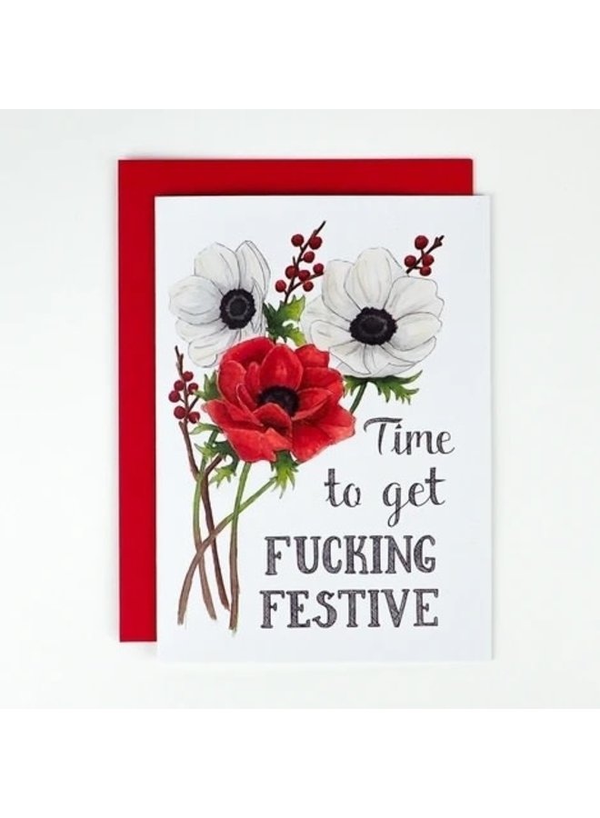 Time to Get Fucking Festive Card