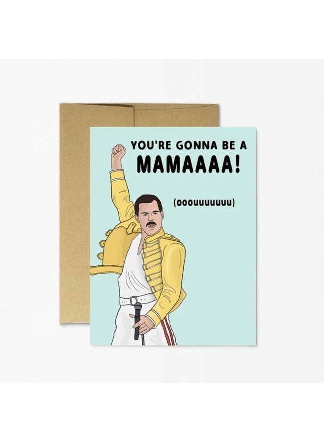 Freddie Mercury "New Mama" Card