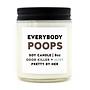 Everybody Poops Candle