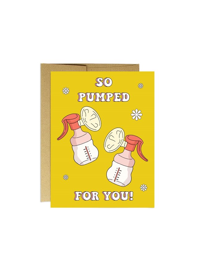 So Pumped For You Card