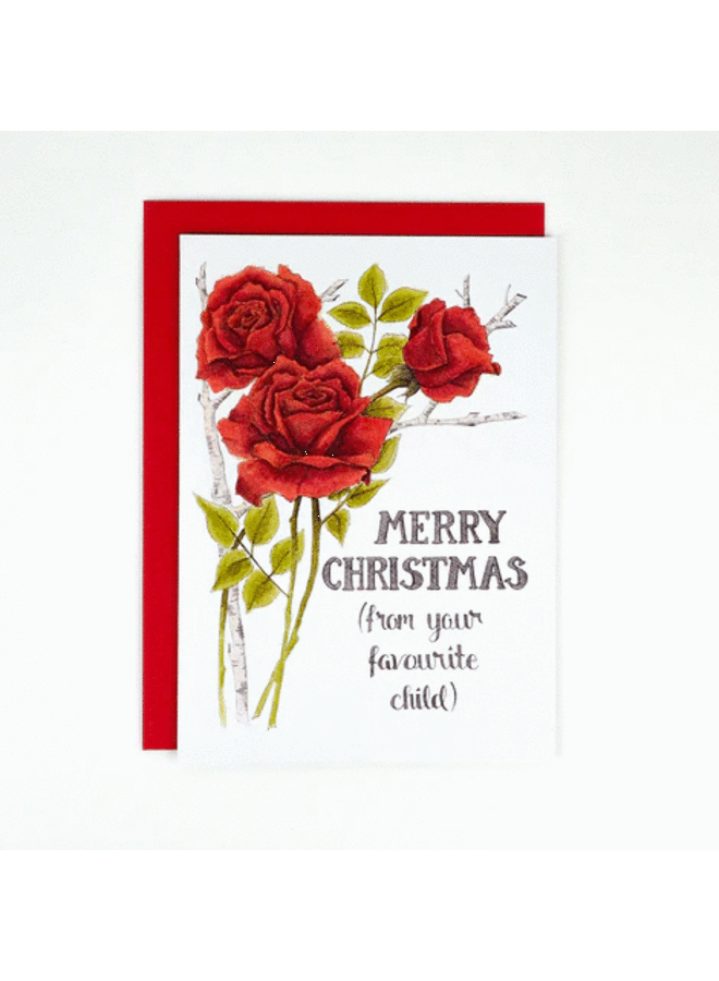 Merry Christmas (From Your Favourite Child) Card