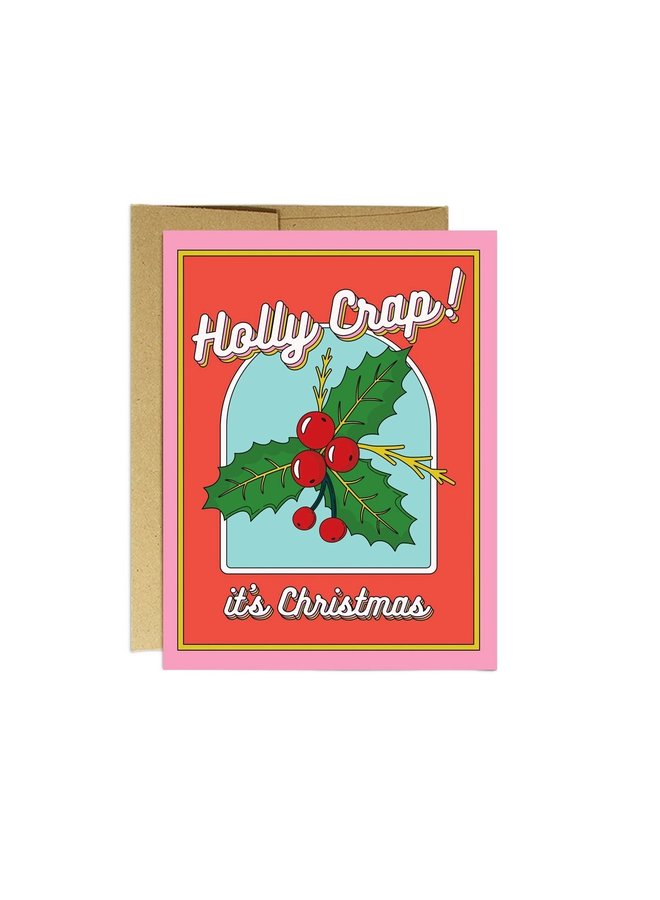 Holly Crap It's Freakin Christmas Card