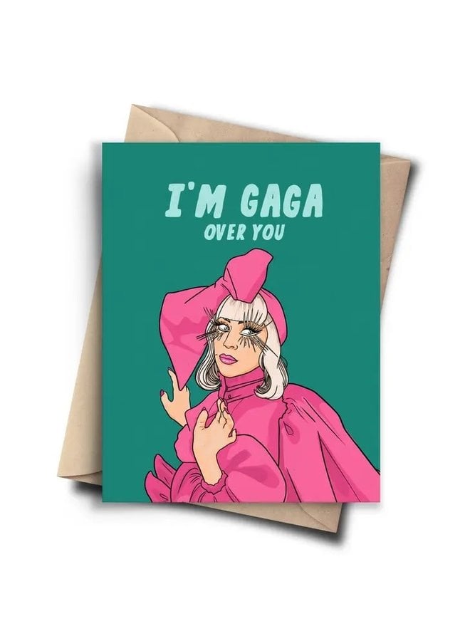 I'm Gaga for You Card