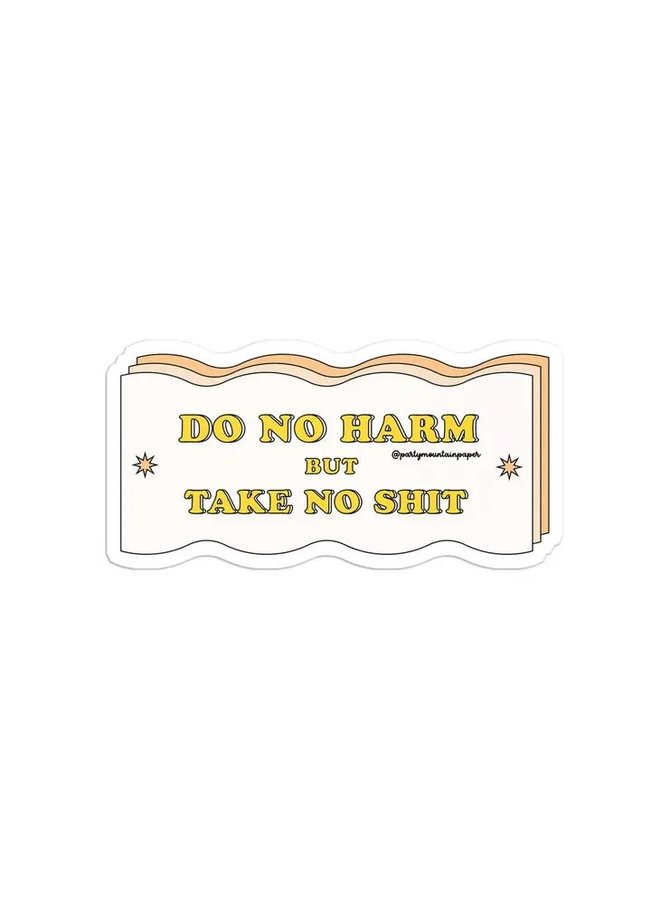 Do Not Harm Sticker