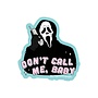 Don't Call Me Baby Sticker