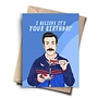 Ted Lasso I Believe it's your Birthday Card