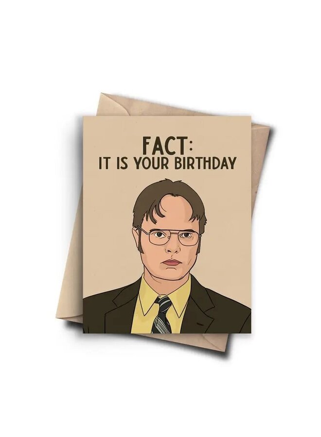 Dwight It's your Birthday Card