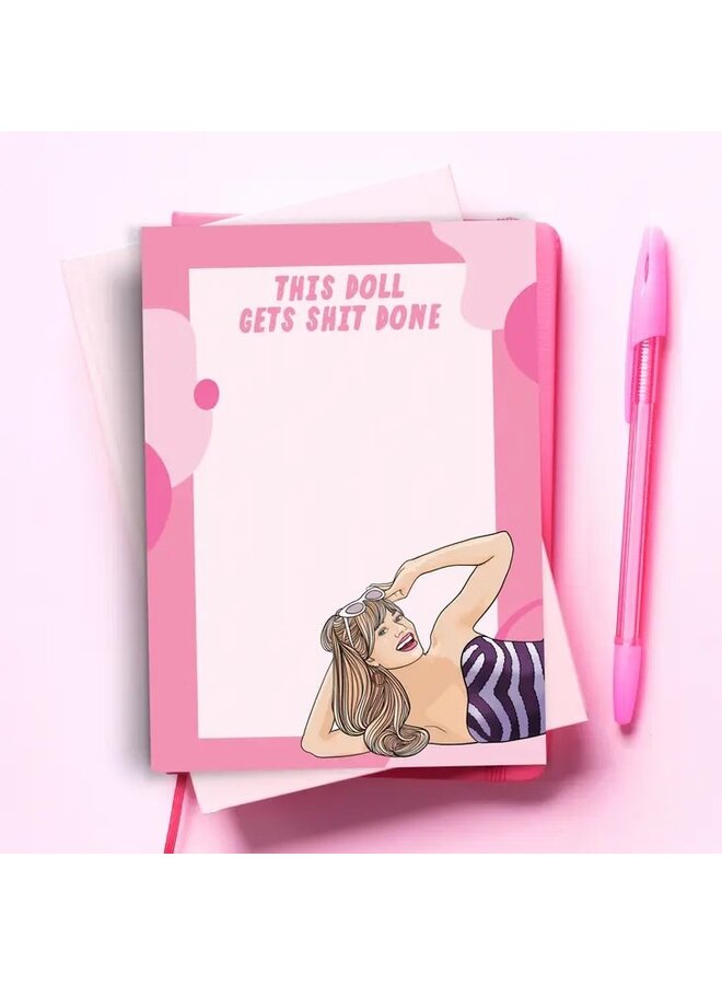 This Doll Gets Shit Done Notepad