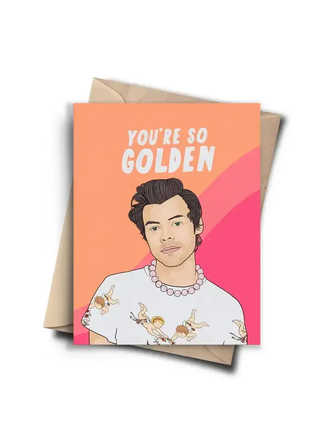 You're so Golden Card