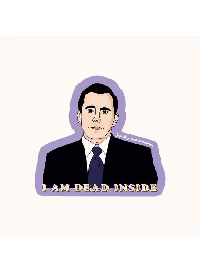 I am Dead Inside Sticker