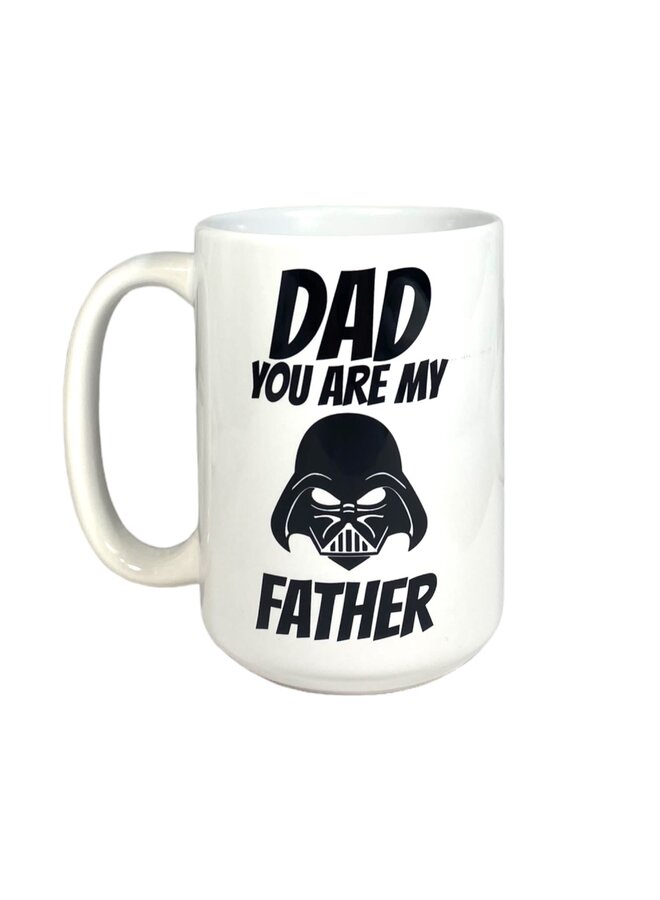 Dad You Are My Father Mug