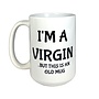 I'm a Virgin Mug