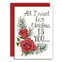 All I Want for Christmas is You . . Naked Card