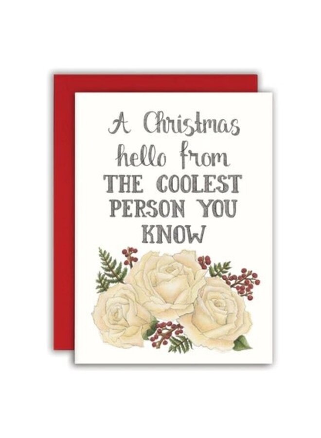 A Christmas Hello From the Coolest Person You Know Card