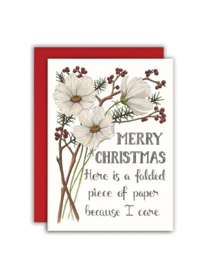 Merry Christmas Here is a Folded Piece of Paper Because I Care Card