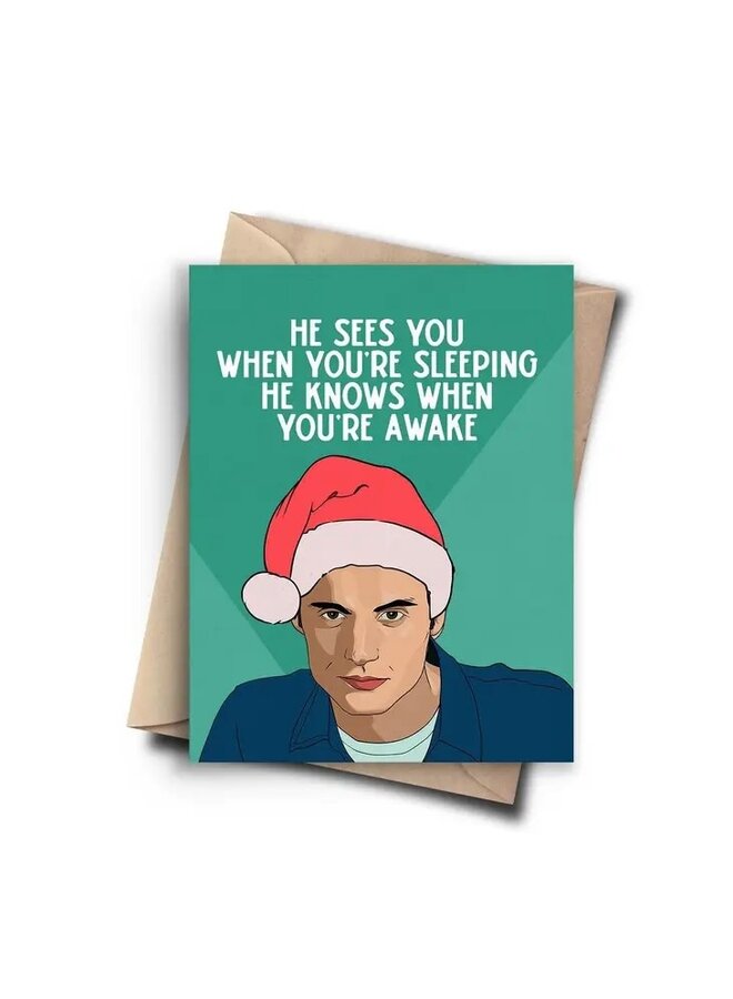 He Sees You When You're Sleeping Card