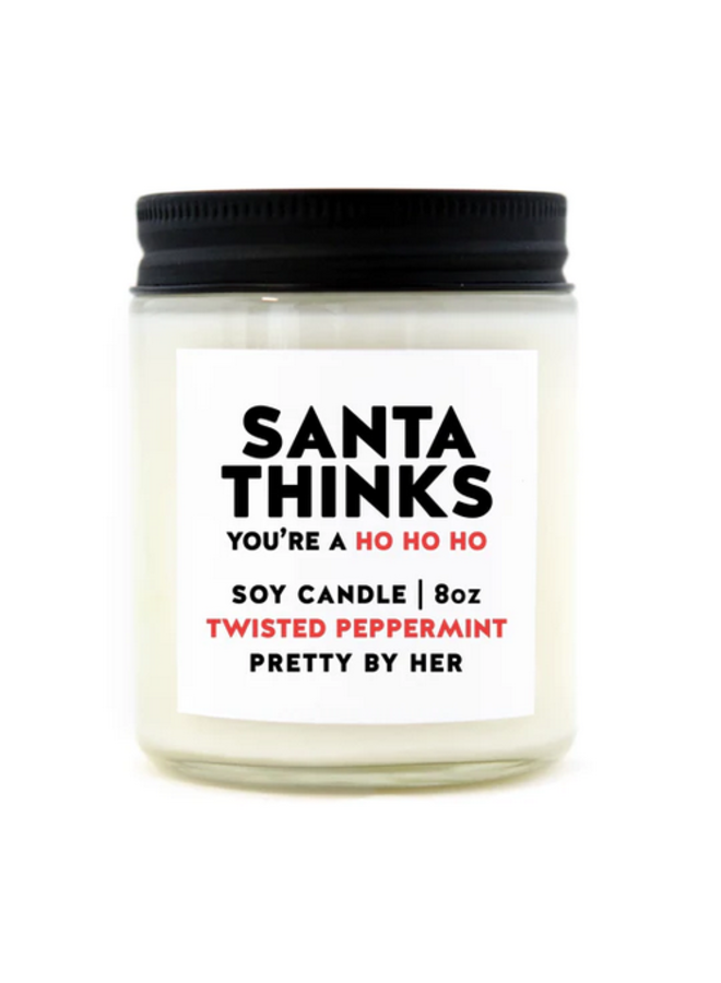 Santa Thinks You're a HO HO Candle