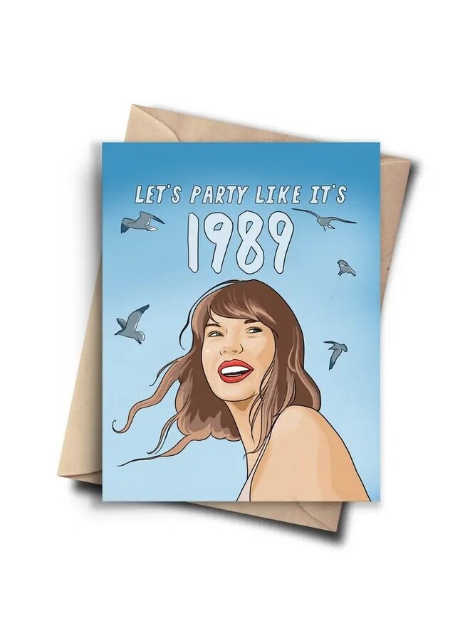 Let's Party Like it's 1989 Card