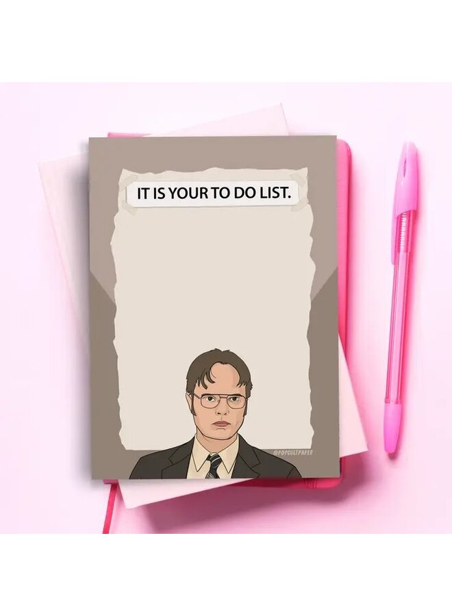 It Is Your To Do List Notepad