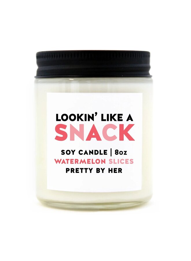 Lookin' Like a Snack Candle