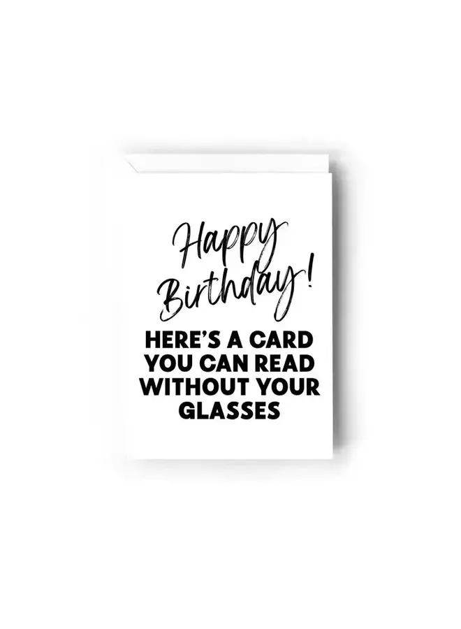 A Card You Can Read Without Your Glasses Card