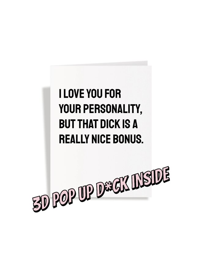 Love You For Your Personality Pop Up Dick Card