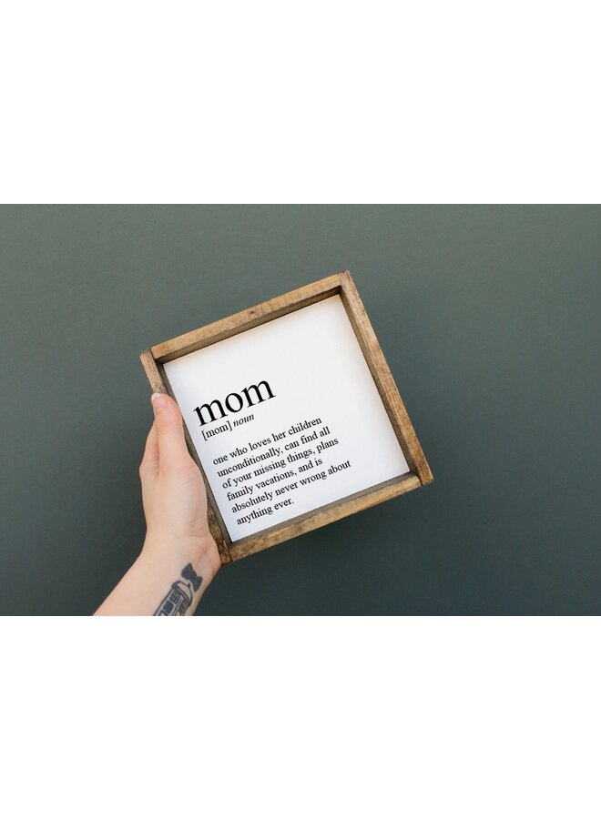Mom Definition Wood Sign