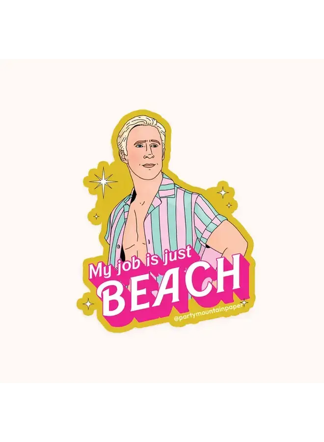 My Job is Just Beach Sticker