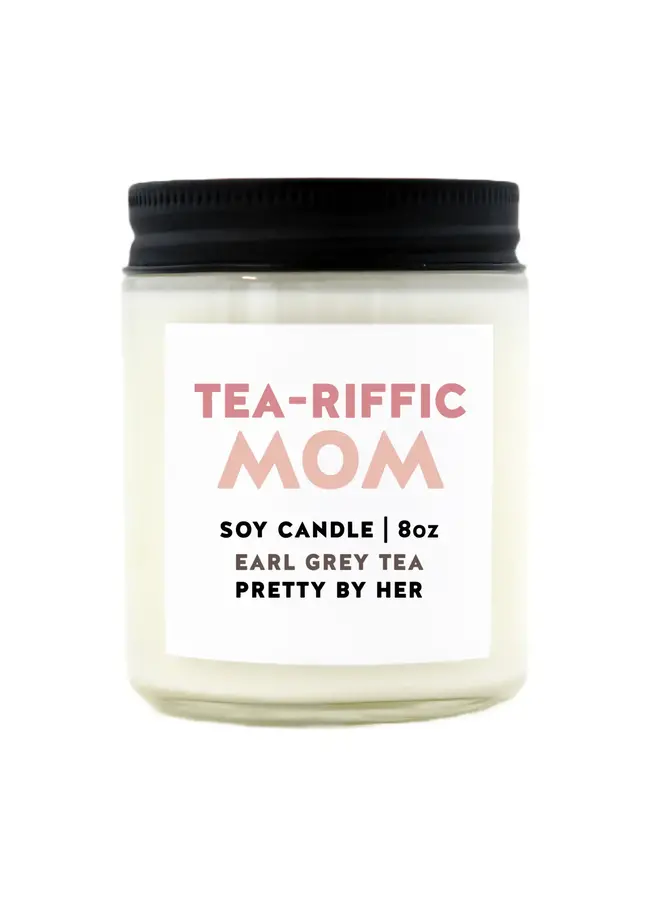 Tea-riffic Mom Candle