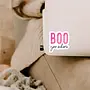 Boo You Whore Sticker