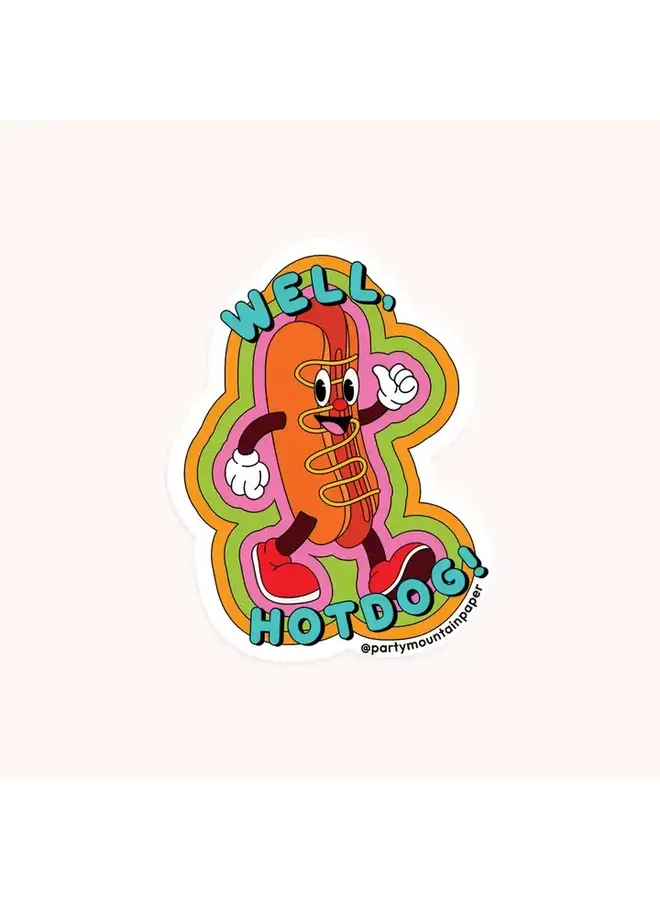 Well, Hotdog! Sticker