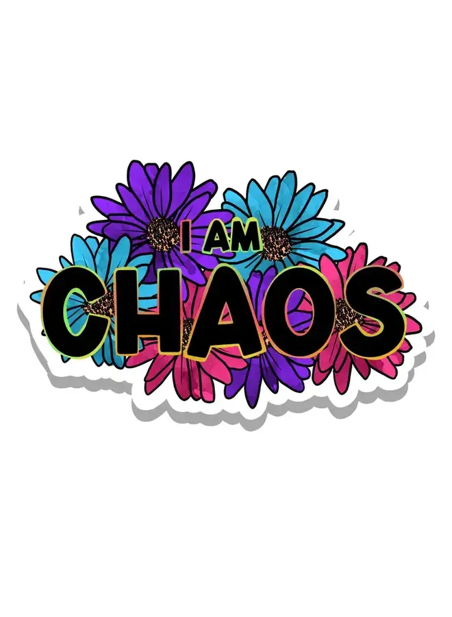 I Am Chaos Sticker