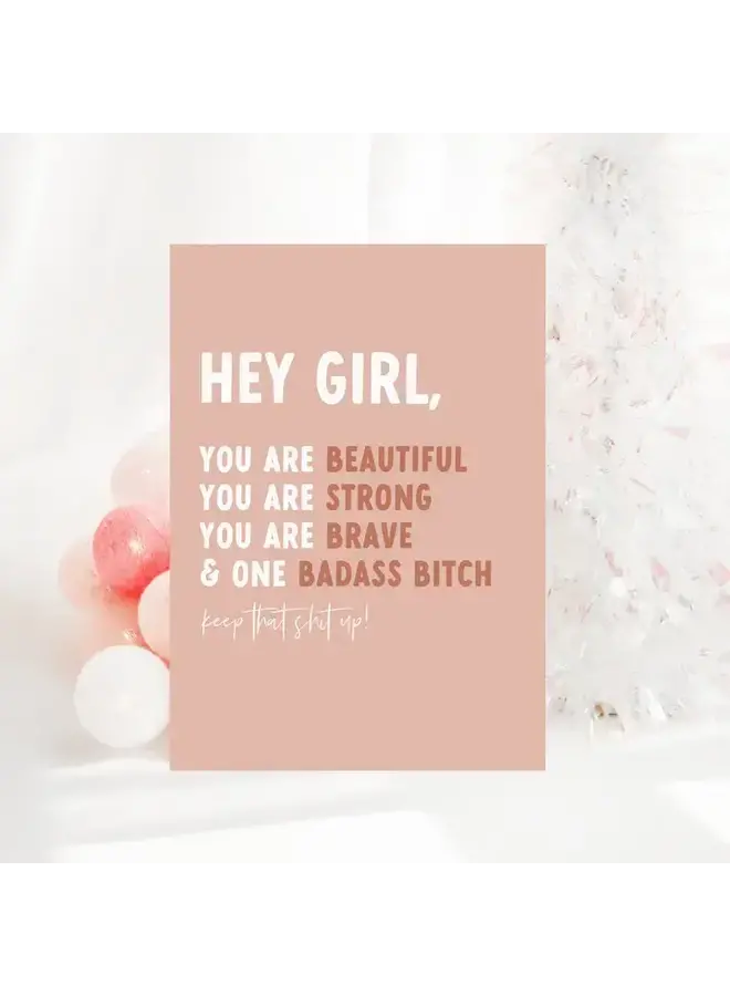 You Are Beautiful, Strong, Brave Card
