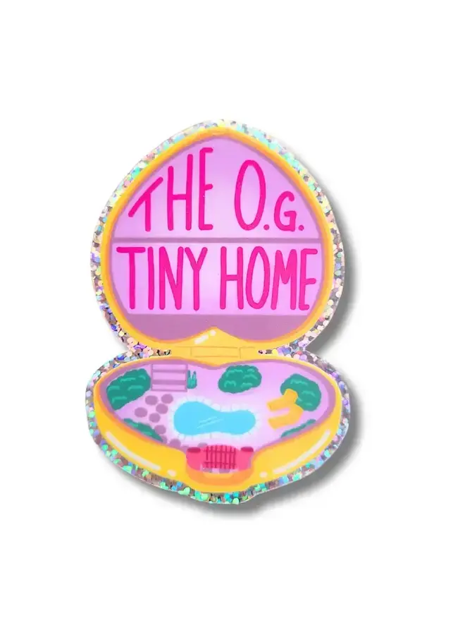 Polly O.G. Tiny Home Sparkly Sticker