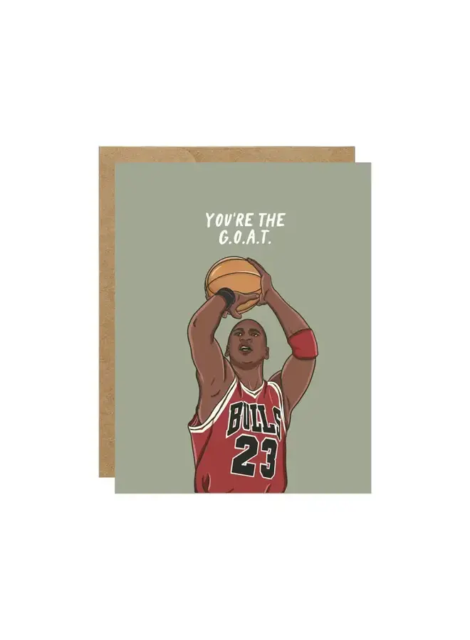 You're the GOAT Card