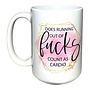 Does Running Out of Fucks Mug
