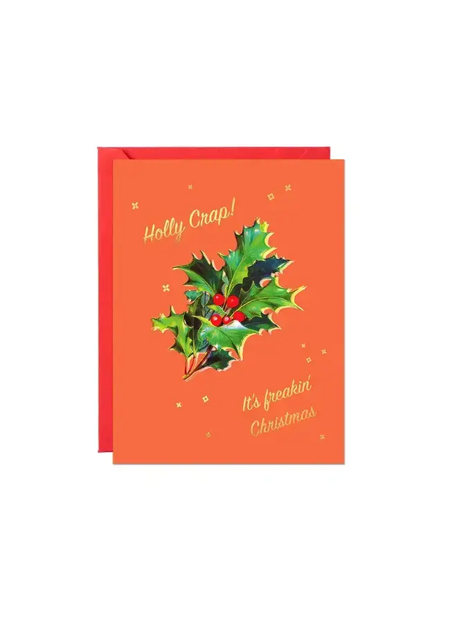Holly Crap It's Freakin Christmas Card