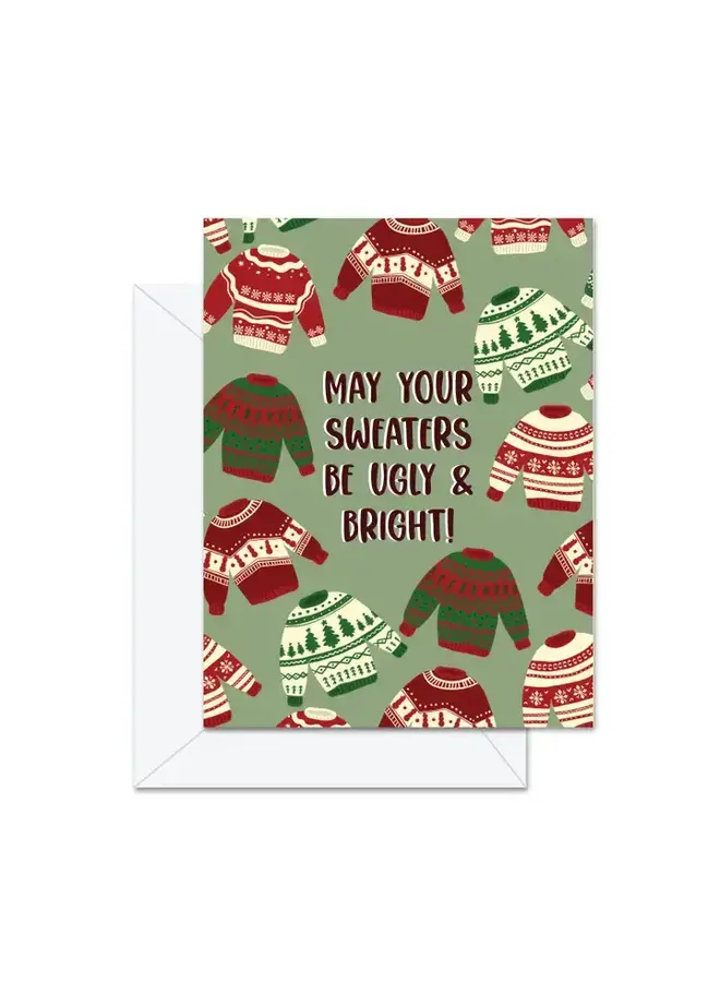 May Your Sweaters Be Ugly & Bright Card