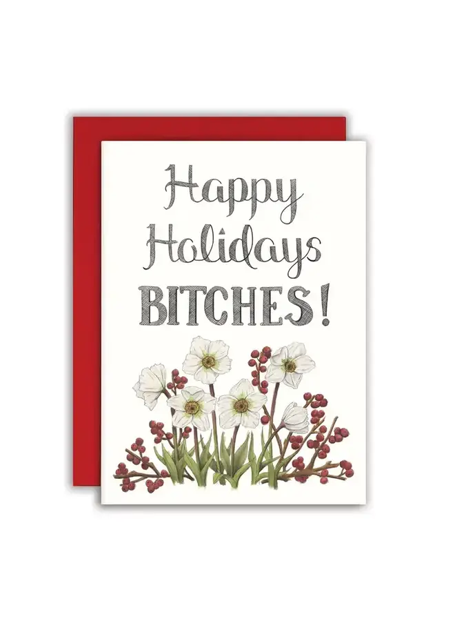 Happy Holidays Bitches Card