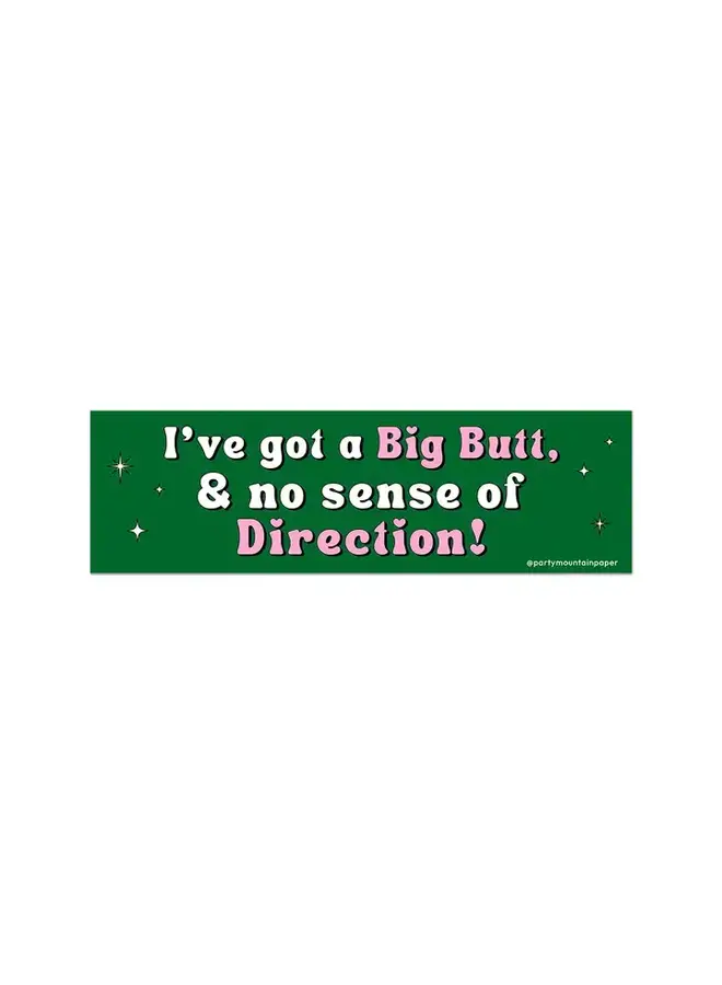 Big Butt Bumper Sticker