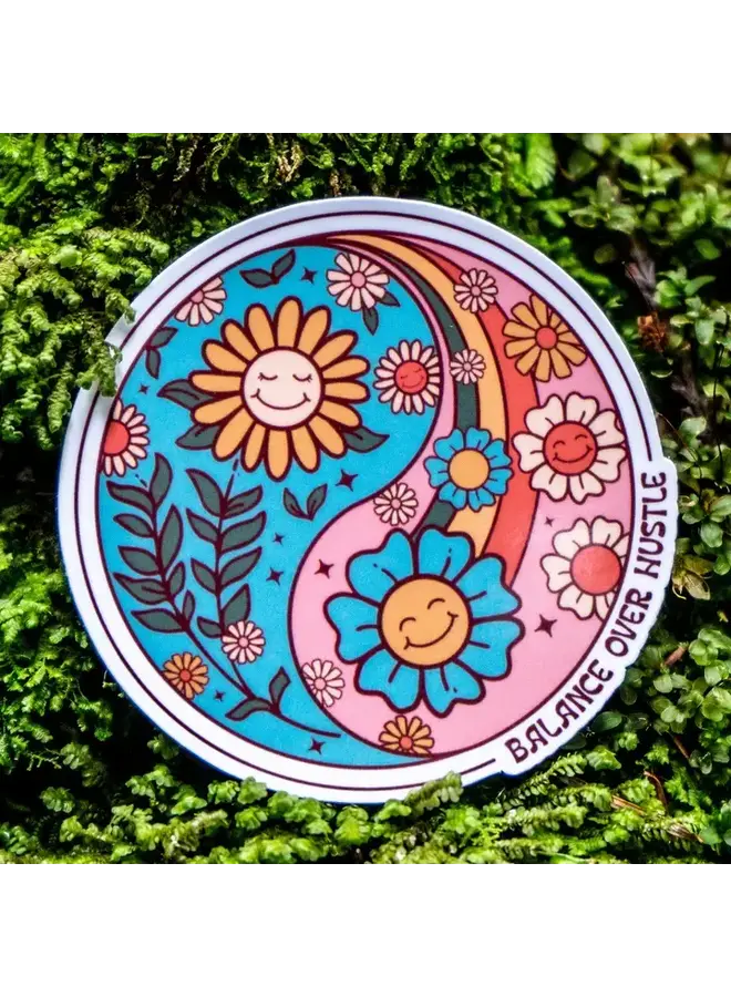 Balance Over Hustle Sticker
