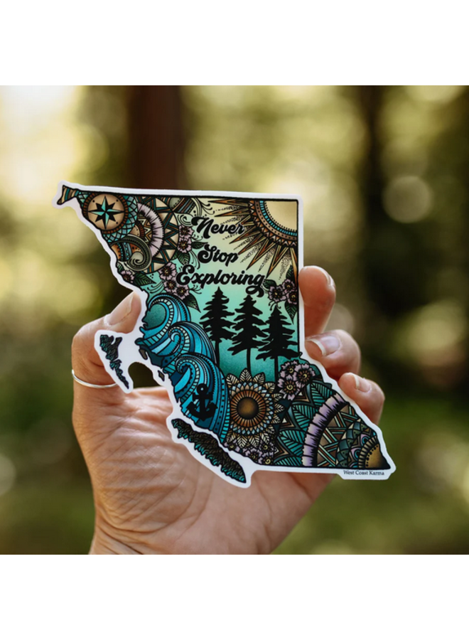 Never Stop Exploring British Columbia Colourful Sticker