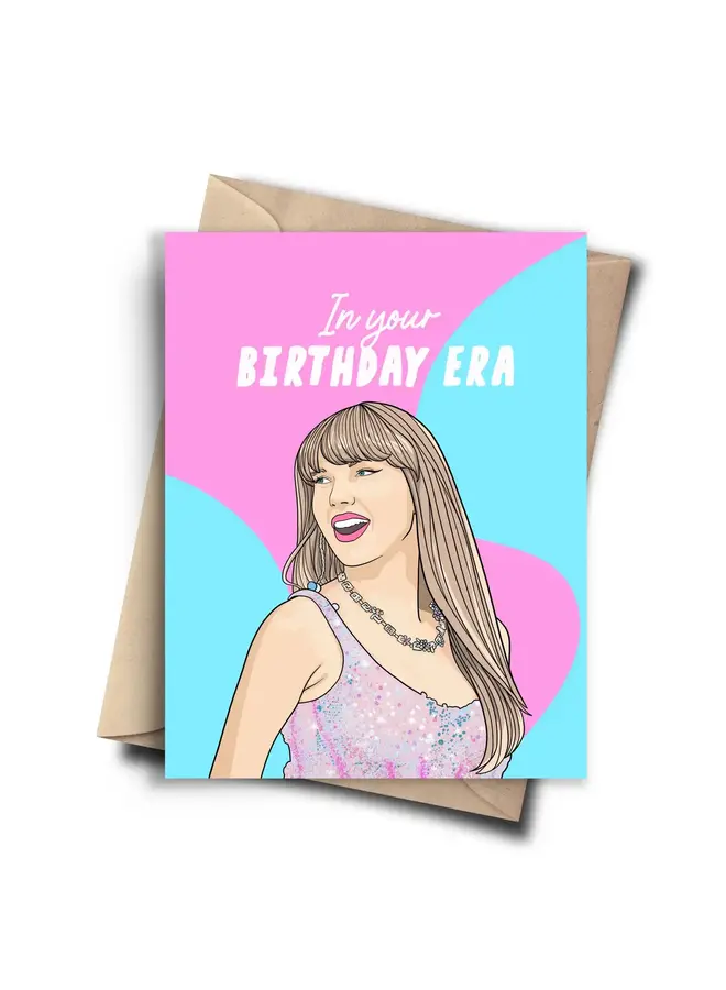 In Your Birthday Era Card