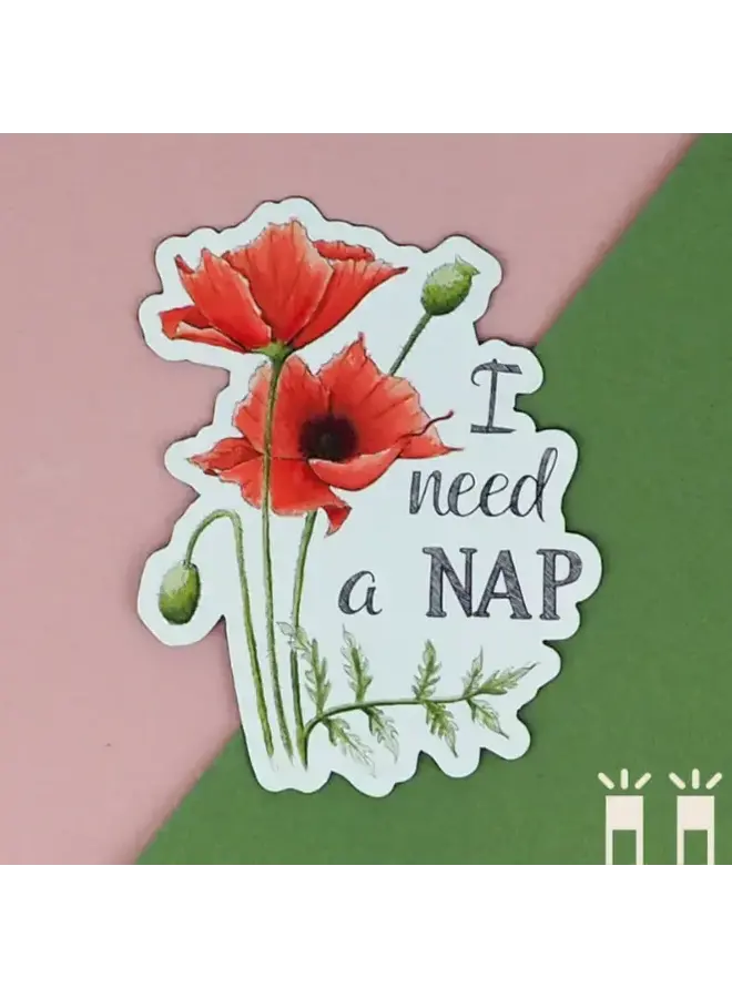 I Need a Nap Magnet